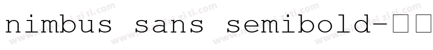 nimbus sans semibold字体转换